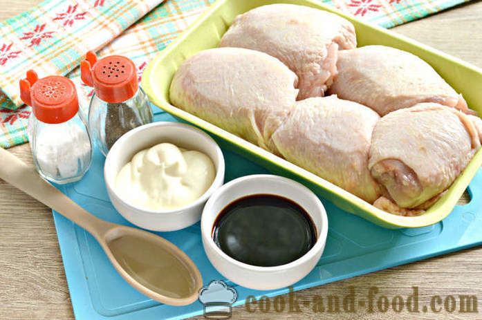Kyllingelår i ovnen - hvordan man laver kylling lår i mayonnaise og sojasauce, en trin for trin opskrift fotos
